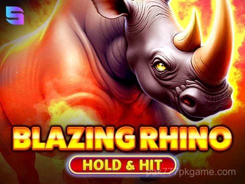 Blazing Rhino Hold and Hit