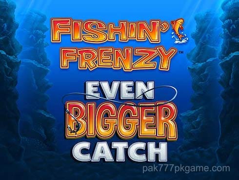 Fishin Frenzy Even Bigger Catch