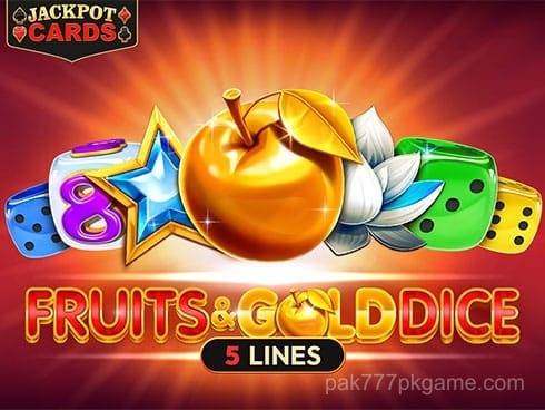 Fruits and Gold Dice